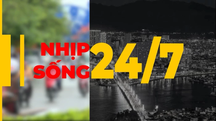 Nhịp sống 24/7 ngày 2-8-2026