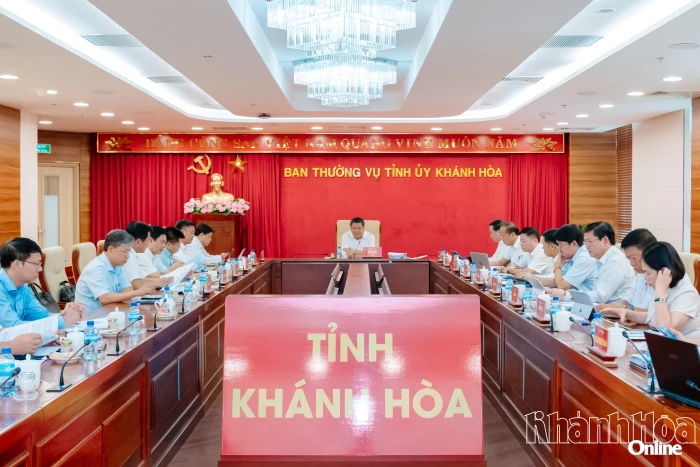 Ban Thường vụ Tỉnh ủy Khánh Hòa cho ý kiến đối với nhiều nội dung quan trọng