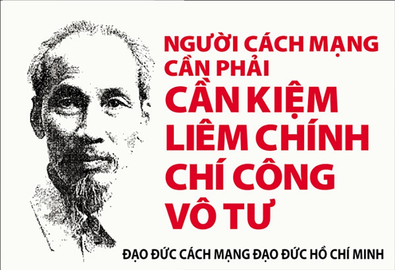 Chủ tịch Hồ Chí Minh với lời dạy: Cán bộ cách mạng phải thực hành Cần, kiệm, liêm chính, trí công, vô tư 

