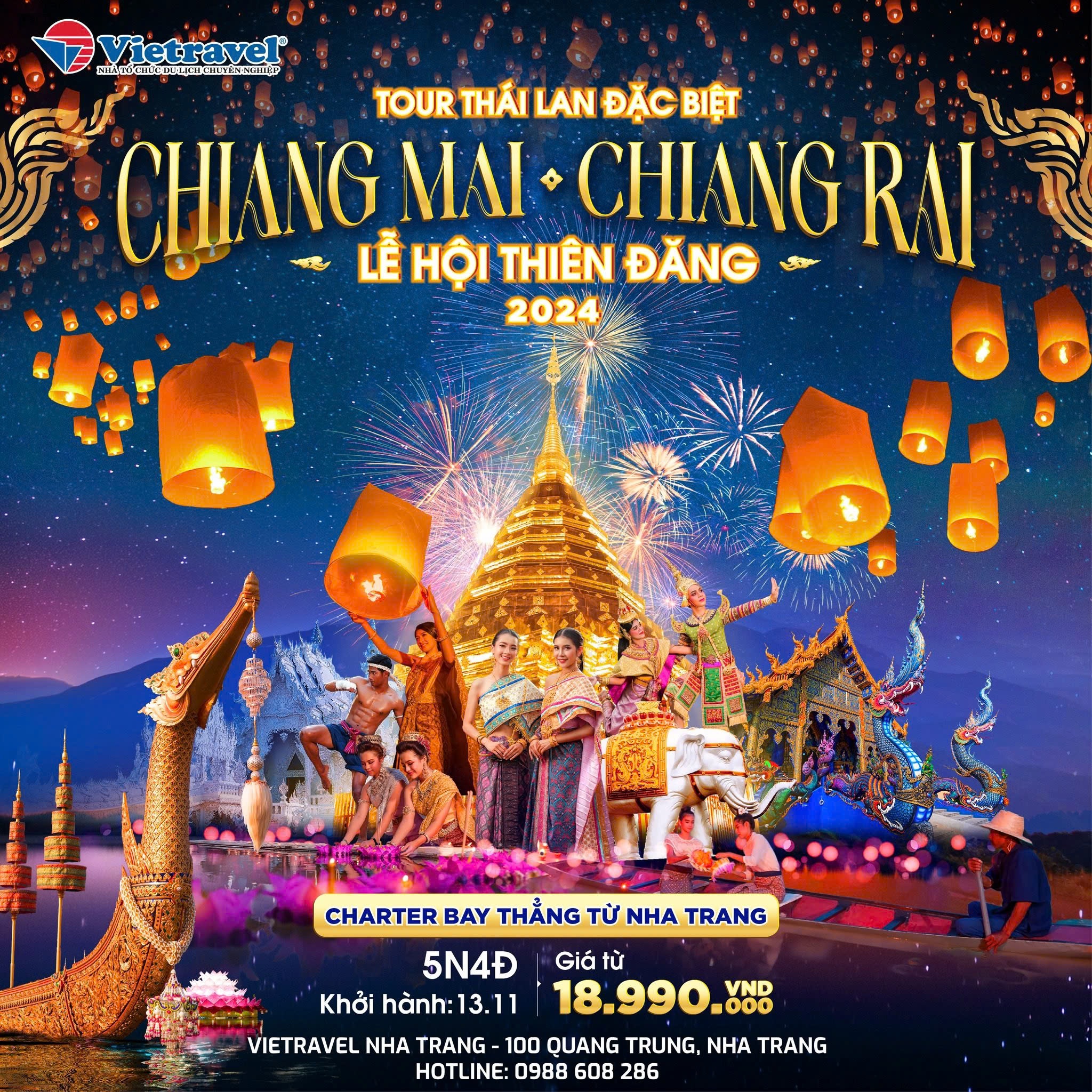 Vietravel Nha Trang mở bán tour charter đặc biệt “Chiang Mai – Chiang Rai: Lễ hội thiên đăng 2024” khởi hành tháng 11-2024