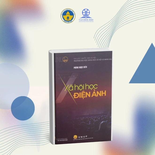 Cuốn Xã hội học điện ảnh. (Ảnh: Câu lạc bộ Điện ảnh trường Đại học Khoa học Xã hội và Nhân văn Hà Nội).