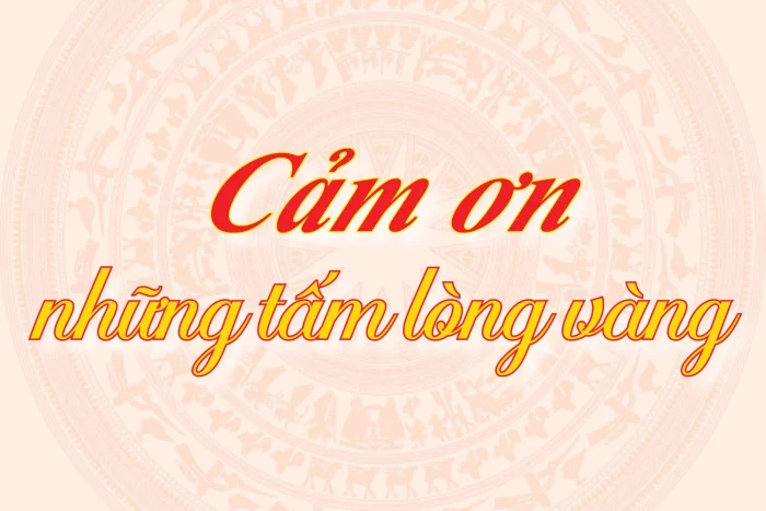 Cảm ơn những tấm lòng vàng