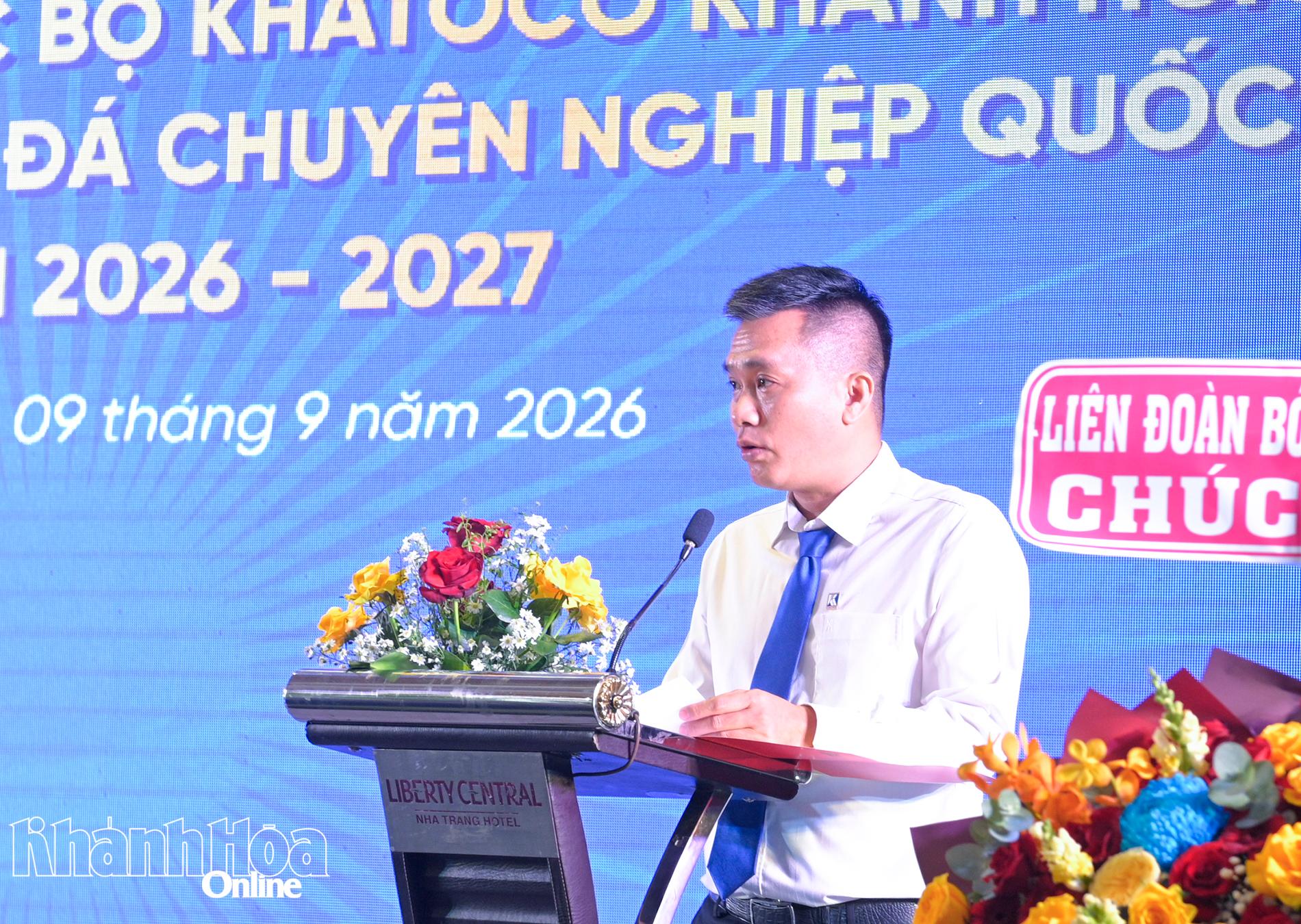 Ông Nguyễn Phương Tuấn-Giám đốc CLB Khatoco Khánh Hòa phát biểu tại lễ xuất quân.