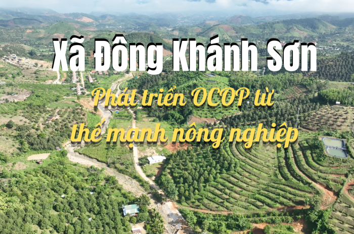 [Video] Xã Đông Khánh Sơn: Phát triển OCOP từ thế mạnh nông nghiệp