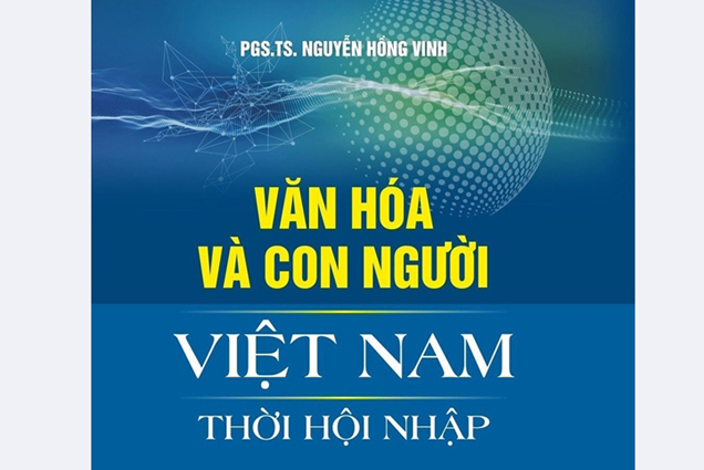 Ra mắt sách “Văn hóa và con người Việt Nam thời hội nhập”