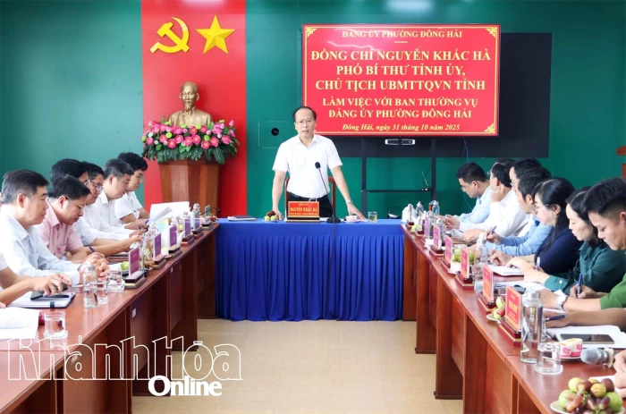 Phó Bí thư Tỉnh ủy Nguyễn Khắc Hà làm việc với Ban Thường vụ Đảng ủy phường Đông Hải