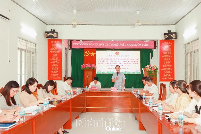 Ban Pháp chế HĐND tỉnh giám sát việc cấp Giấy chứng nhận quyền sử dụng đất lần đầu tại xã Cam An 