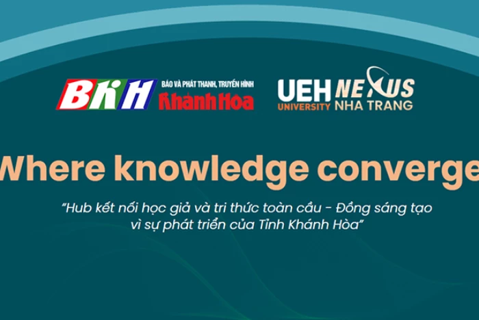 UEH ra mắt Chuyên trang “Where Knowledge Converges” trên Báo và Phát thanh, Truyền hình Khánh Hòa