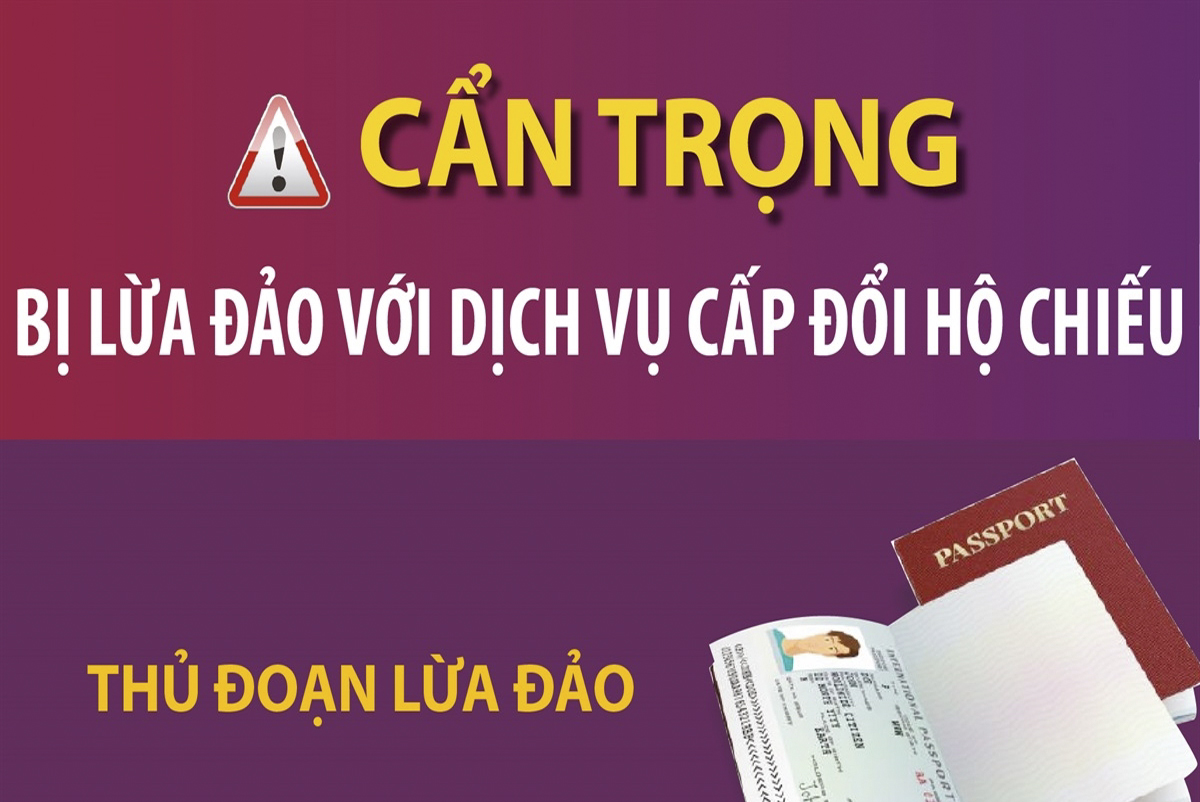 Cẩn trọng bị lừa đảo với dịch vụ cấp đổi hộ chiếu