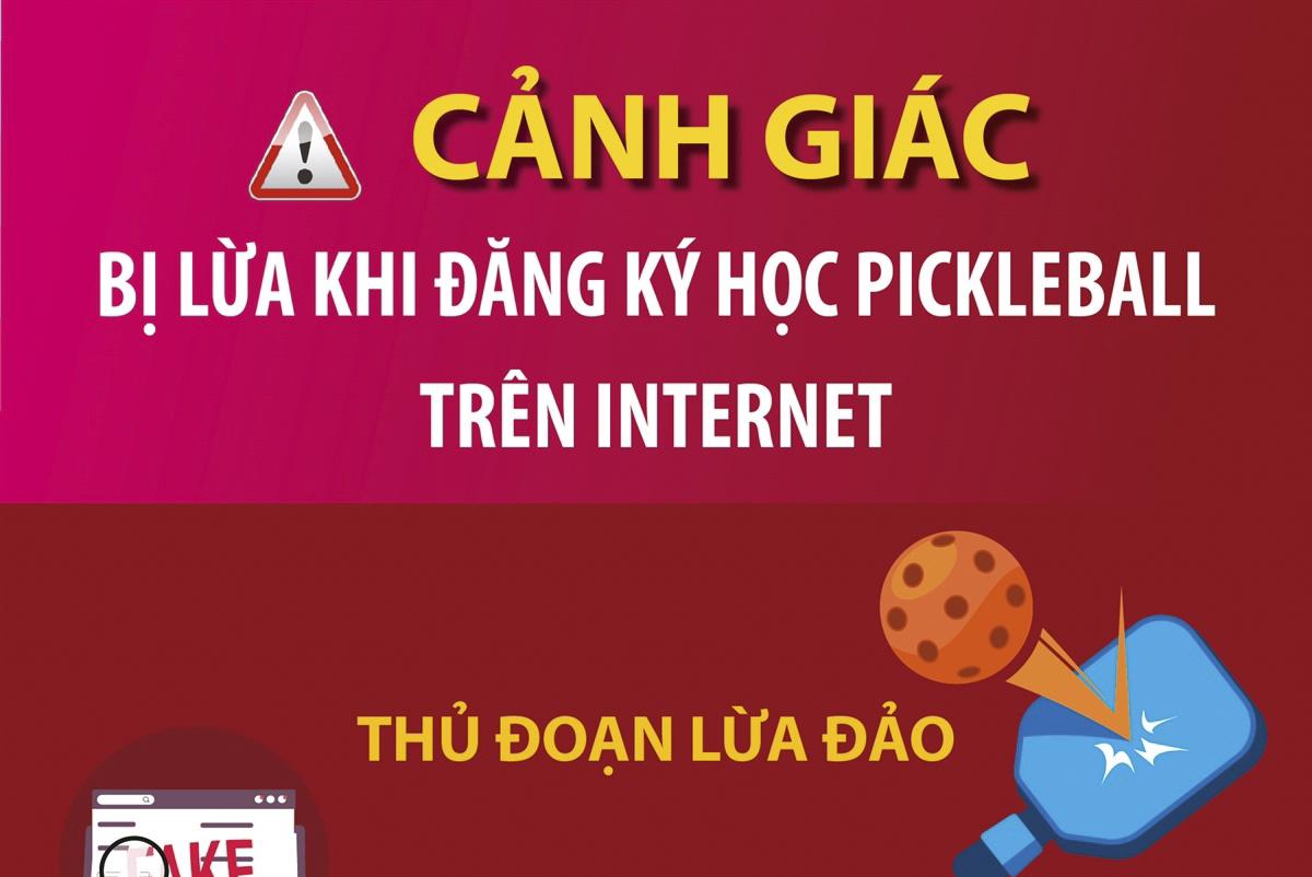 Cảnh giác bị lừa khi đăng ký học Pickleball trên Internet
