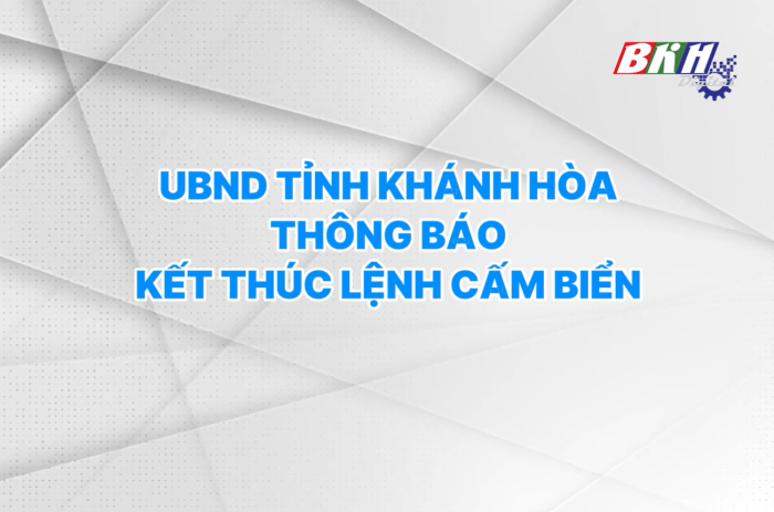 [Video] UBND tỉnh Khánh Hòa thông báo kết thúc Lệnh cấm biển