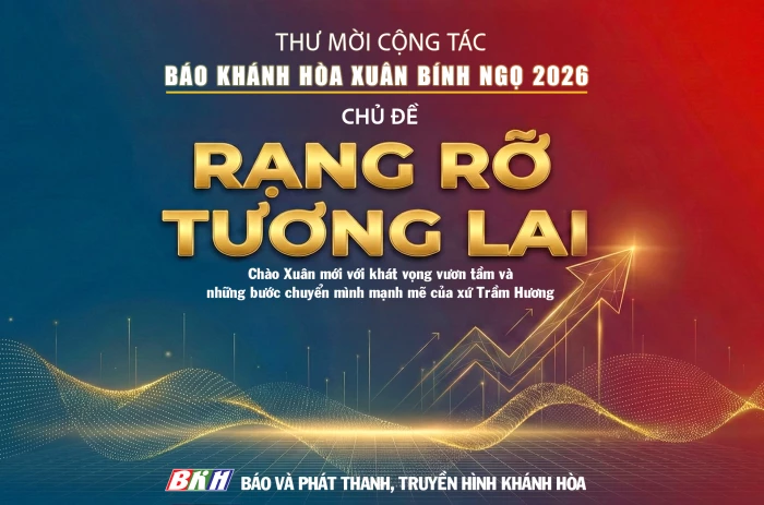 Thư mời cộng tác Báo Khánh Hòa xuân Bính Ngọ 2026