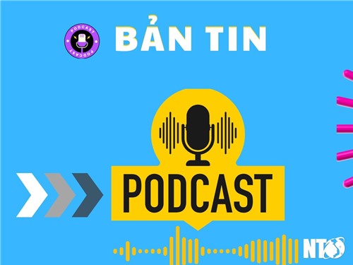 [Podcast] Bản tin ngày 24/6/2025