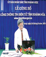 Đồng chí Lê Xuân Thân - Phó Chủ tịch UBND tỉnh nhấn nút khai trương cổng thông tin điện tử Khánh Hòa.