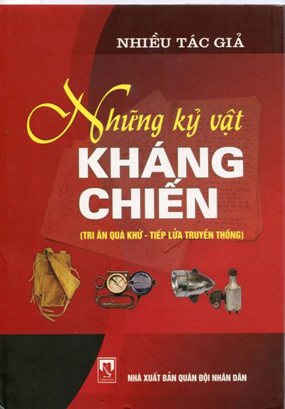 “Những kỷ vật kháng chiến” - Tập sách quý tiếp “lửa” cho tuổi trẻ