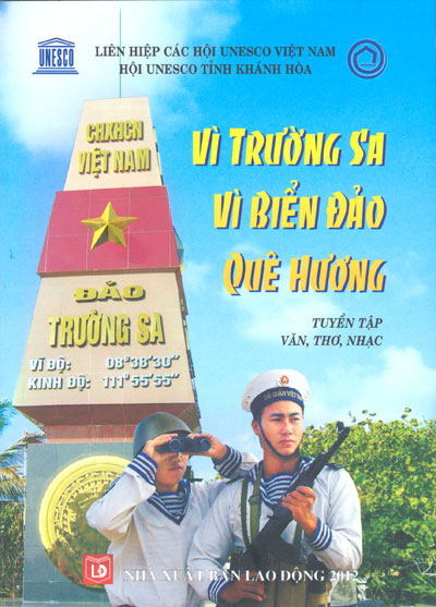 Sau tập thơ nhạc “Bài ca biển đảo” ra đời đầu quý III/2011 gây tiếng vang, được đông đảo bạn đọc gần xa đón đọc, đầu quý II/2012, Hội UNESCO tỉnh lại cho ra đời tập văn - thơ - nhạc mang tựa đề: “Vì Trường Sa - Vì biển đảo quê hương”.