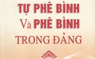 Xuất bản sách “Tự phê bình và phê bình trong Đảng”
