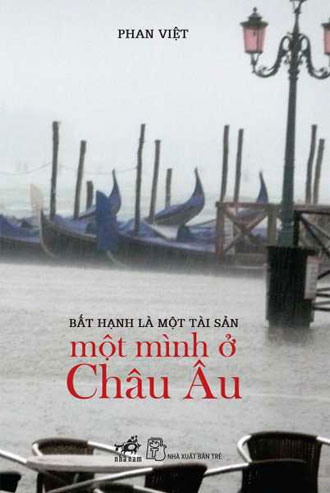 "Một mình ở Châu Âu" - bút ký mới của Phan Việt