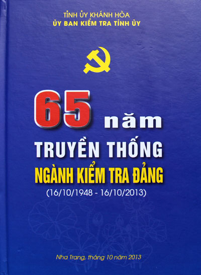 Ra mắt tập Kỷ yếu “65 năm truyền thống ngành Kiểm tra Đảng”