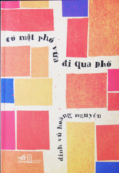 Bìa sách “Có một phố vừa đi qua phố”.