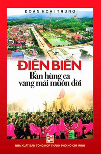 Ra mắt cuốn sách &quot;Điện Biên - Bản hùng ca vang mãi muôn đời&quot;