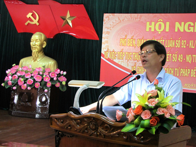 Hoàn thành quán triệt Kết luận số 92 đến cấp ủy viên, cán bộ, công chức cơ quan tư pháp trong tháng 6-2014