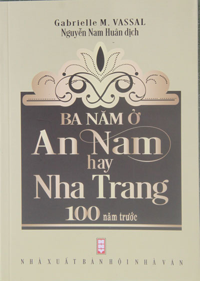 Sách &quot;Ba năm sống ở An Nam...&quot;: Cái nhìn hoài cổ về Nha Trang