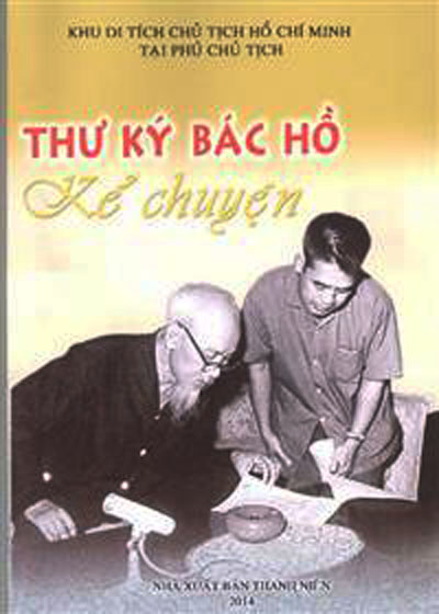 Lặng nghe Thư ký Bác Hồ kể chuyện