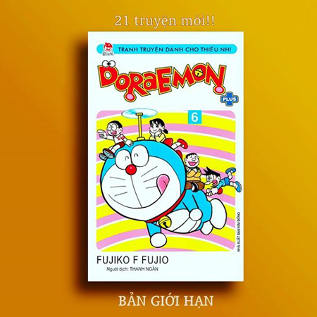 ”Doraemon Plus” tập 6 còn giới thiệu 21 truyện ngắn cực kì hấp dẫn và chưa từng được công bố.