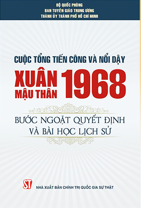 Phát hành sách về Tổng tiến công và nổi dậy Xuân Mậu Thân