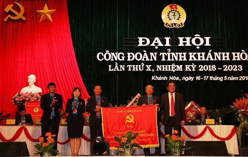 Đại hội Công đoàn tỉnh Khánh Hòa lần thứ X, nhiệm kỳ 2018 - 2023