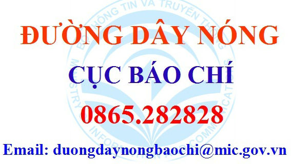 Đường dây nóng tiếp nhận thông tin lợi dụng danh nghĩa báo chí để trục lợi