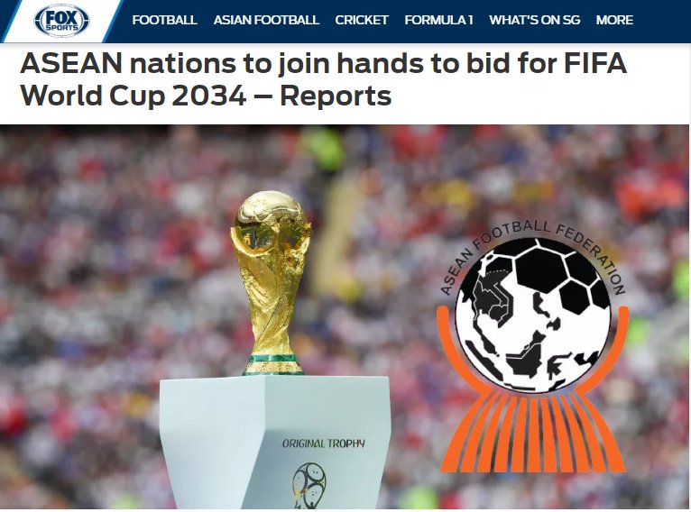 Trang Fox Sports Asia đưa tin về tham vọng đăng cai World Cup 2034 của các nước ASEAN.