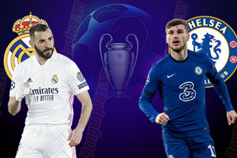 Real Madrid - Chelsea: Có thể xem là ngang tài ngang sức