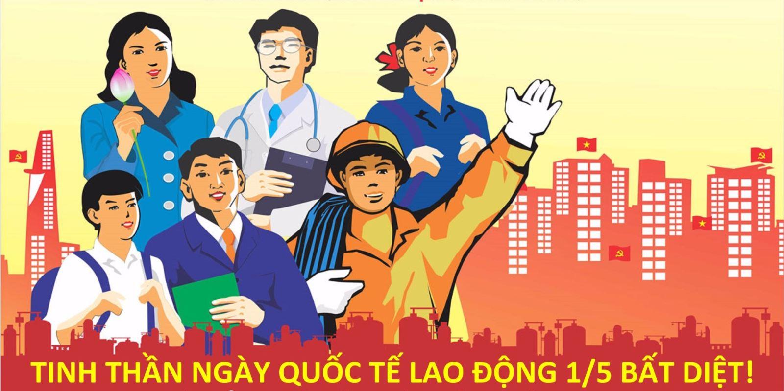 Lịch sử, ý nghĩa Ngày Quốc tế Lao động 1/5 và các hoạt động hưởng ứng tại Việt Nam