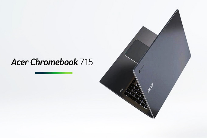   Acer Chromebook 715 - Chromebook có màn hình lớn