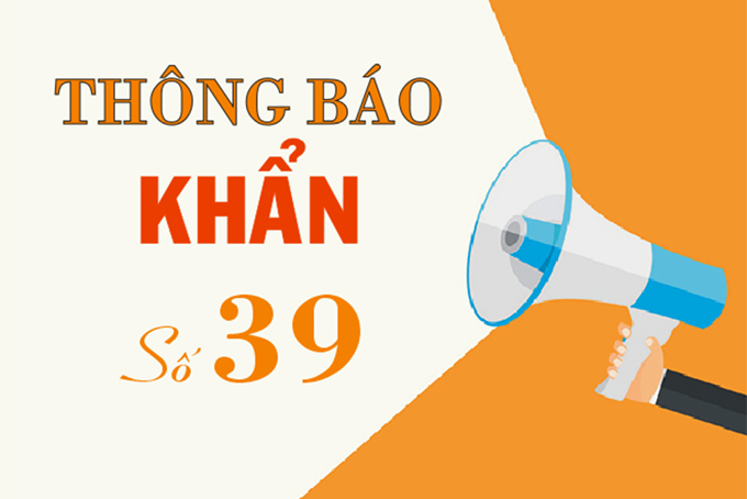 Thông báo khẩn số 39 tìm người liên quan đến trường hợp dương tính với SARS-CoV-2