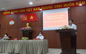 Đại biểu Quốc hội tỉnh Khánh Hòa tiếp xúc cử tri TP. Nha Trang