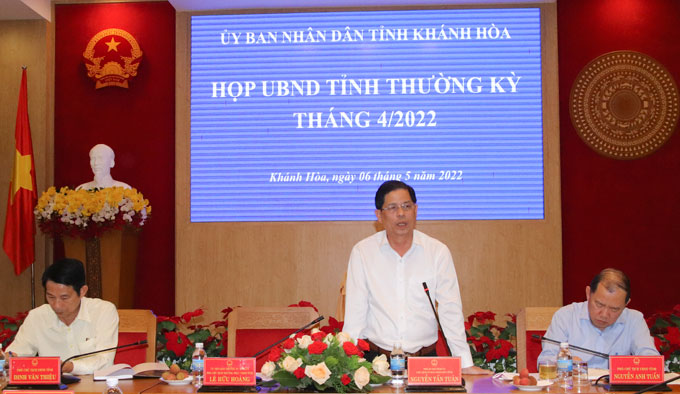 UBND tỉnh Khánh Hòa họp thường kỳ tháng 4-2022