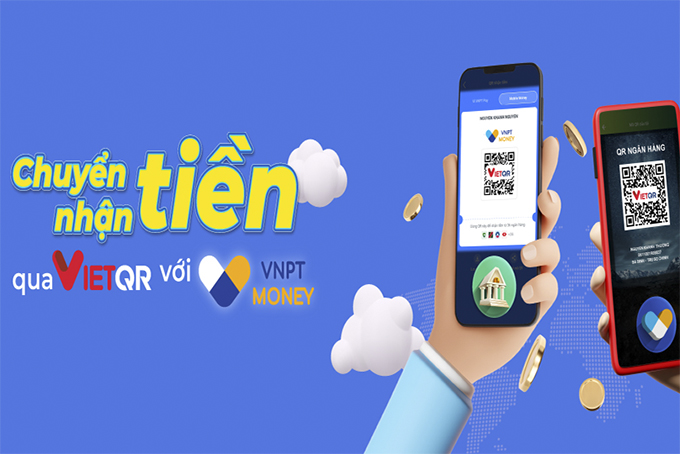 Chuyển, nhận tiền qua VietQR với VNPT Money