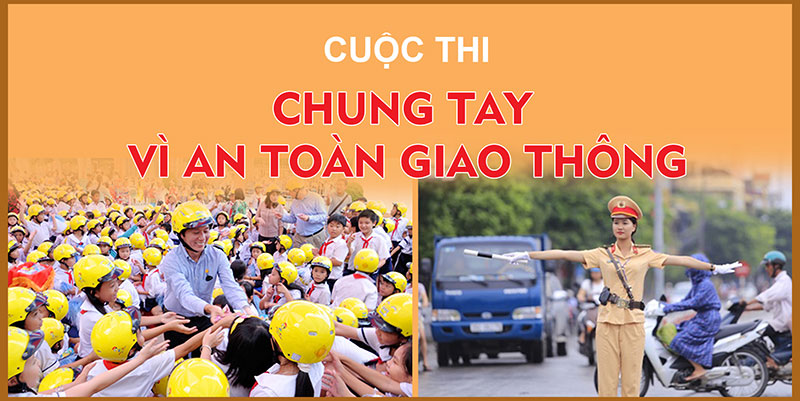 Thể lệ Cuộc thi "Chung tay vì an toàn giao thông" năm 2022