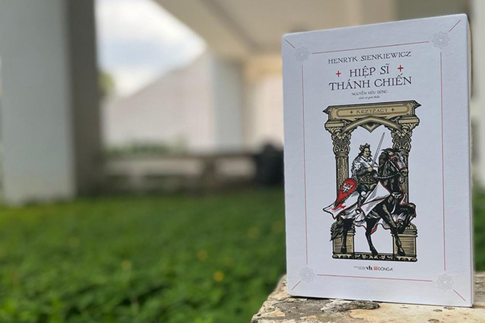 Ra mắt bộ tiểu thuyết "Hiệp sĩ Thánh chiến" của văn hào Henryk Sienkiewicz