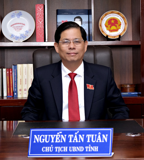 Ông Nguyễn Tấn Tuân - Phó Bí thư Tỉnh ủy, Chủ tịch UBND tỉnh.