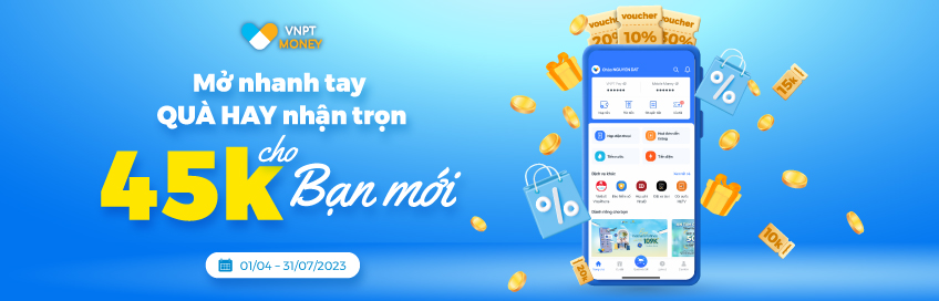 Mở VNPT Money được tặng 3 voucher khuyến mại